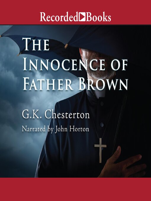 Title details for The Innocence of Father Brown by G.K. Chesterton - Wait list